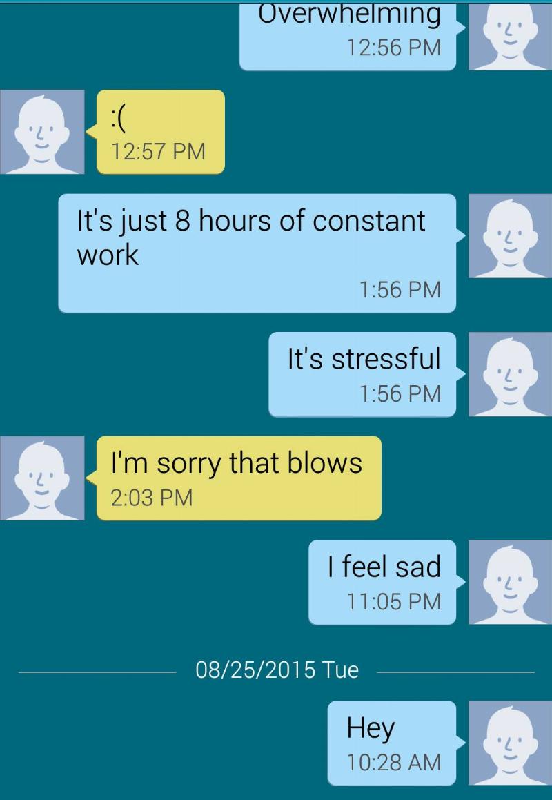 text coversation about working last too long